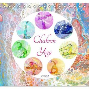 CALVENDO Wandkalender Chakren Yoga (Tischkalender 2023 DIN A5 quer)
