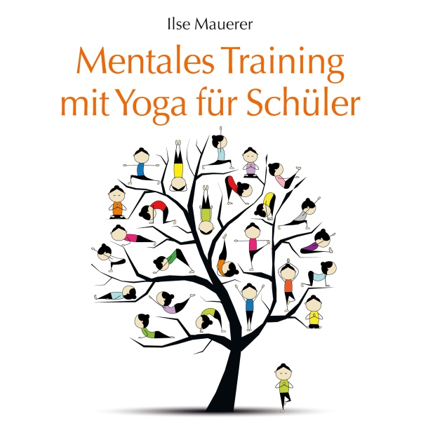 Mentales Training mit Yoga für Schüler, Hörbuch, Digital, 65min