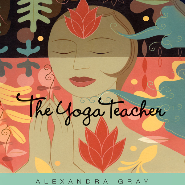 The Yoga Teacher , Hörbuch, Digital, ungekürzt, 622min