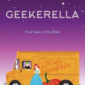 Geekerella - A Fangirl Fairy Tale
