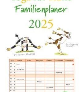 Yoga für Kühe Familienplaner 2025 - Wandkalender - Familien-Kalender mit 6 Spalten - Format 22 x 49,5 cm