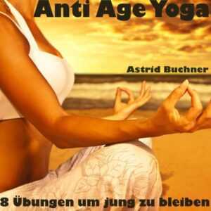 Anti Age Yoga