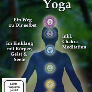Chakra Yoga - Im Einklang mit deinen Energiezentren