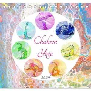 Chakren Yoga (Tischkalender 2024 DIN A5 quer), CALVENDO Monatskalender