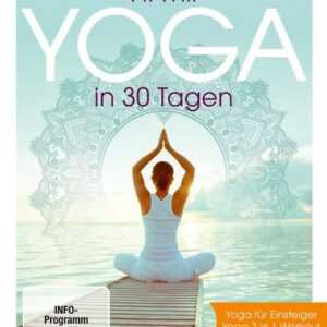 Fit mit Yoga in 30 Tagen [2 DVDs]