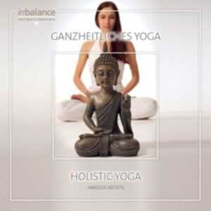 Ganzheitliches Yoga/Holistic Yoga