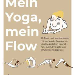 Mein Yoga, mein Flow
