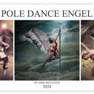 Pole Dance Engel (Wandkalender 2024 DIN A2 quer), CALVENDO Monatskalender