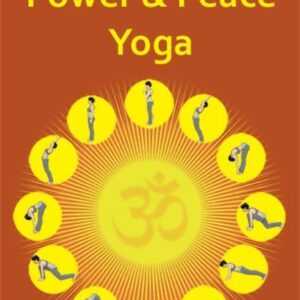 Power and Peace Yoga