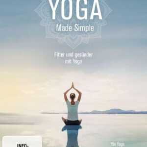 YOGA | Made Simple - Fitter und gesünder mit Yoga
