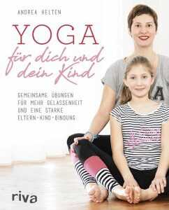 Yoga für dich und dein Kind (eBook, PDF)