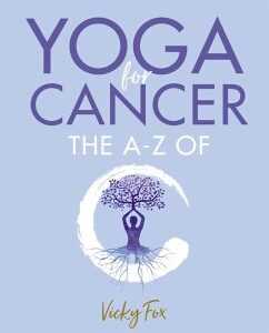 Yoga for Cancer (eBook, ePUB)