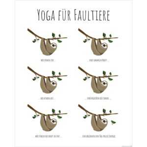 Yoga für Faultiere Poster Design Frau Febra & Herr Hutsauger