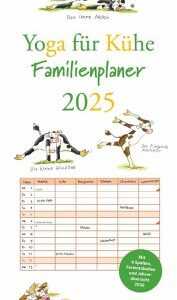 Yoga für Kühe Familienplaner 2025 - Wandkalender - Familien-Kalender mit 6 Spalten - Format 22 x 49,5 cm