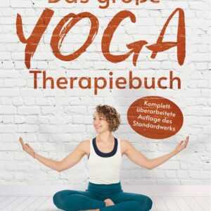Das große Yoga-Therapiebuch