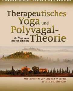 Therapeutisches Yoga und Polyvagal-Theorie