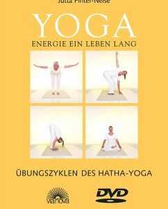 Yoga-Energie Ein Leben Lang