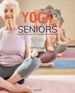 Yoga for Seniors (eBook, ePUB)