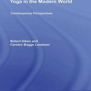 Yoga in the Modern World